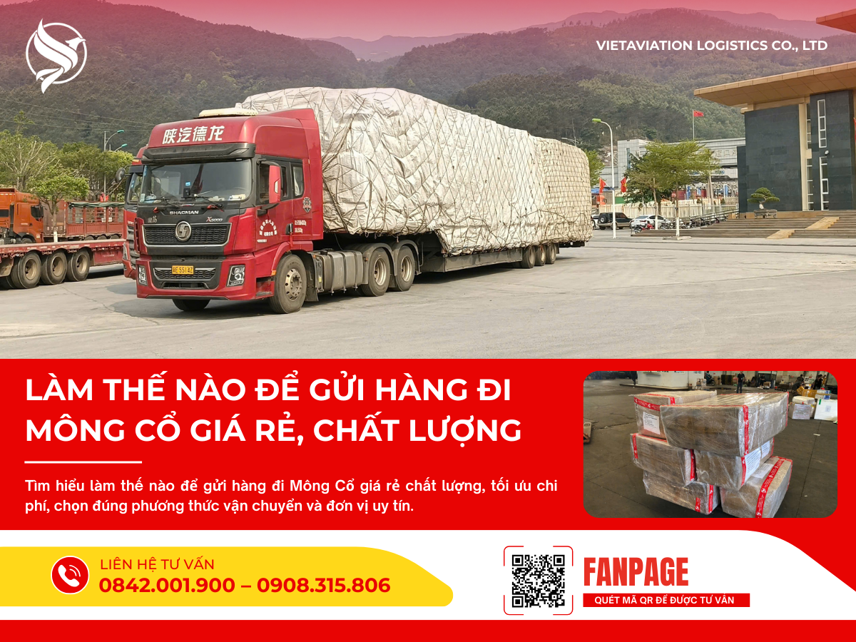 Làm thế nào để gửi hàng đi Mông Cổ giá rẻ, chất lượng