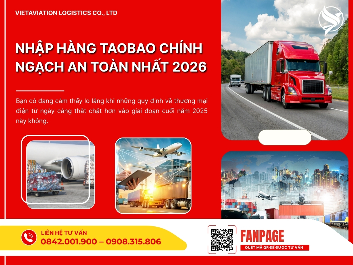 Nhập hàng Taobao chính ngạch an toàn nhất 2026