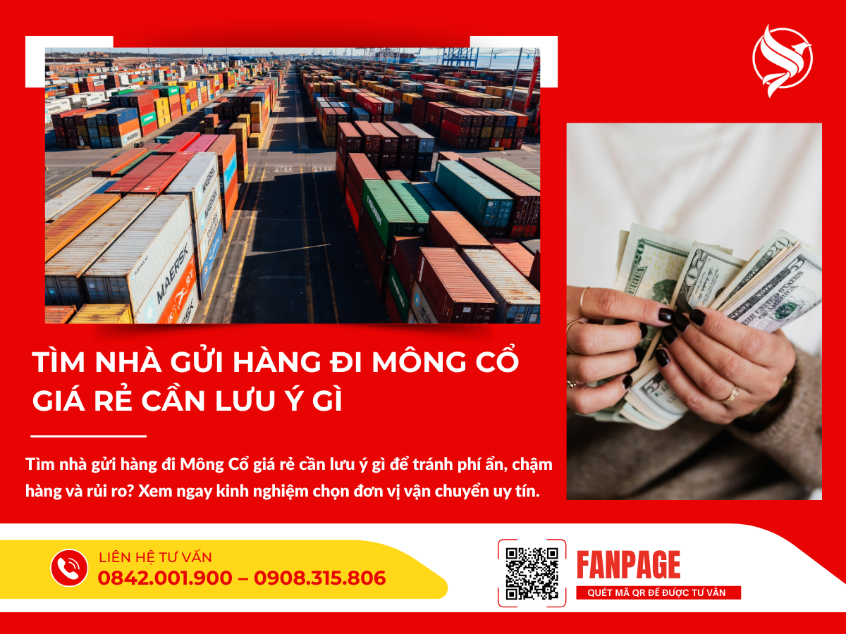 Tìm nhà gửi hàng đi Mông Cổ giá rẻ cần lưu ý gì