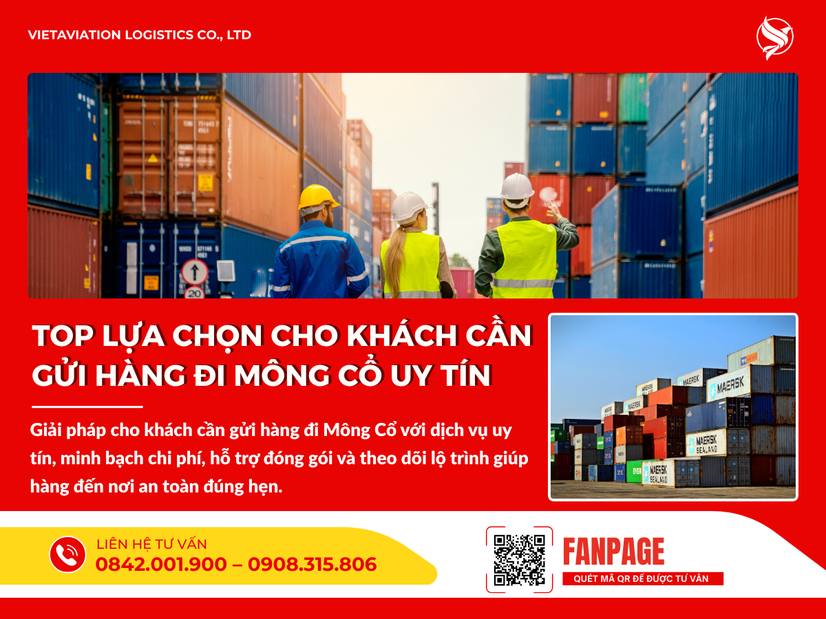Top lựa chọn cho khách cần gửi hàng đi Mông Cổ uy tín