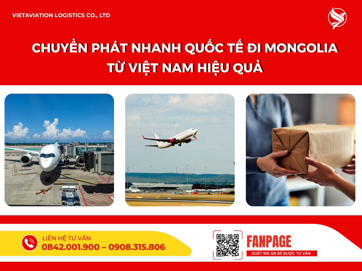 Chuyển phát nhanh quốc tế đi Mongolia từ Việt Nam hiệu quả