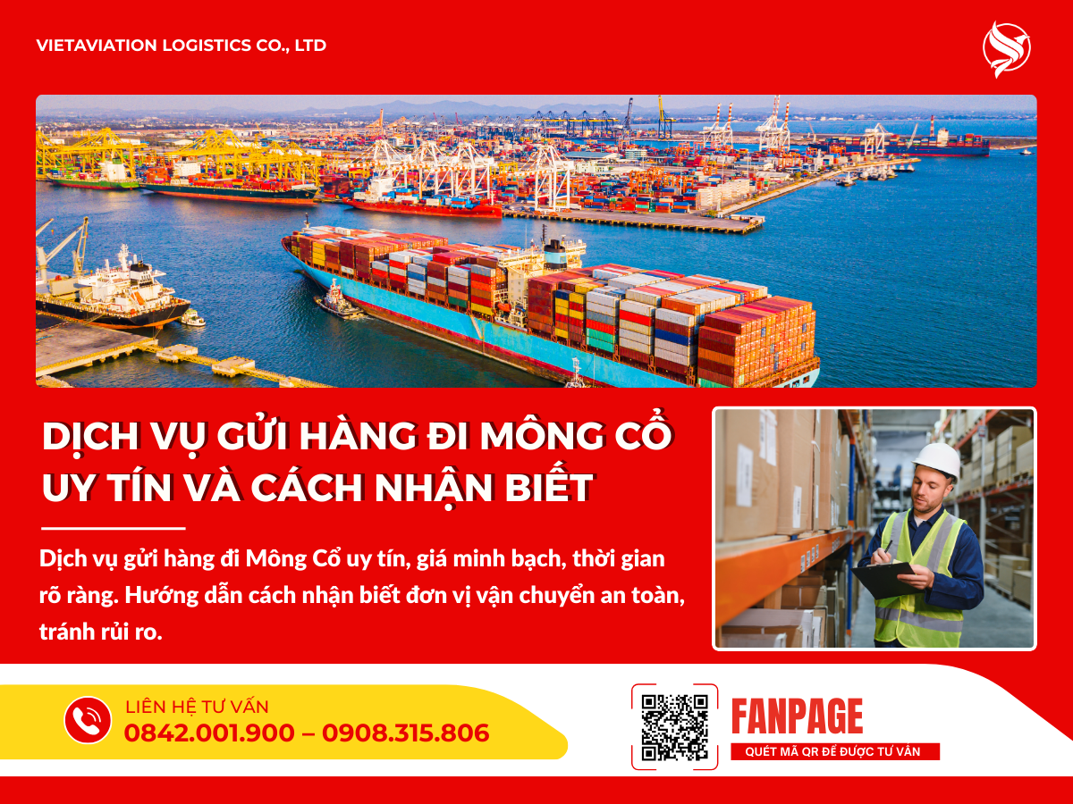 Dịch vụ gửi hàng đi Mông Cổ uy tín và cách nhận biết