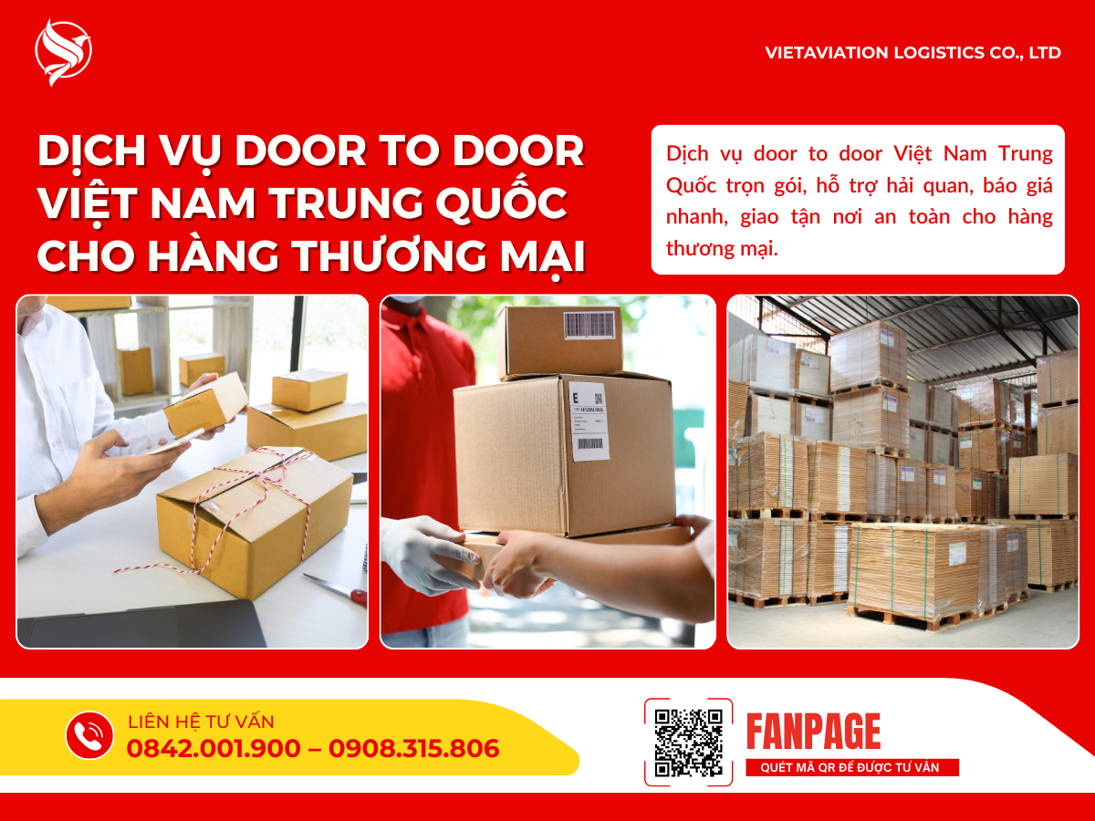 Dịch vụ door to door Việt Nam Trung Quốc cho hàng thương mại