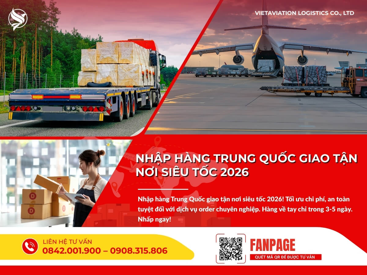 Nhập hàng trung quốc giao tận nơi Siêu tốc 2026