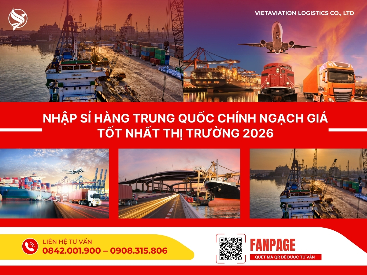 Nhập sỉ hàng Trung Quốc chính ngạch giá tốt nhất thị trường 2026