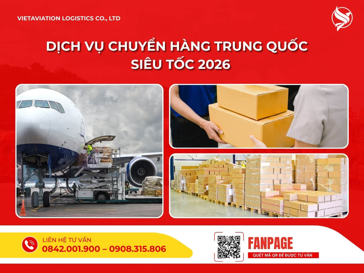 Dịch vụ chuyển hàng Trung Quốc siêu tốc 2026