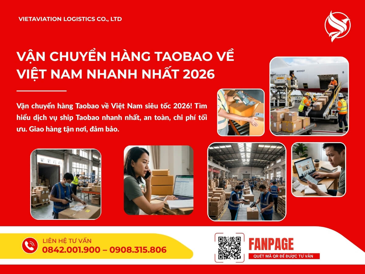 Vận chuyển hàng Taobao về Việt Nam nhanh nhất 2026
