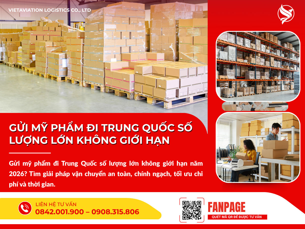 Gửi mỹ phẩm đi Trung Quốc số lượng lớn không giới hạn