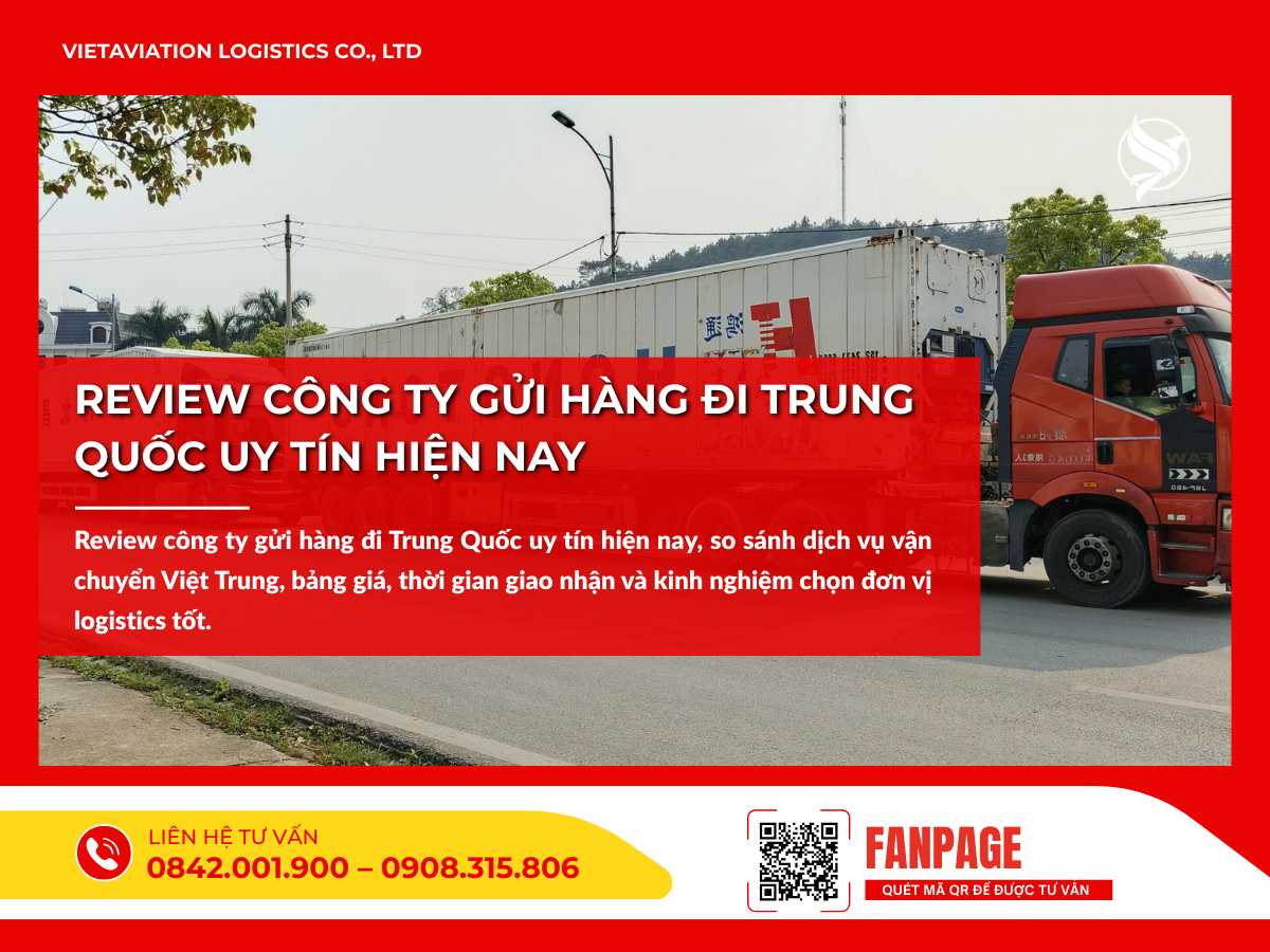 Review công ty gửi hàng đi Trung Quốc uy tín hiện nay