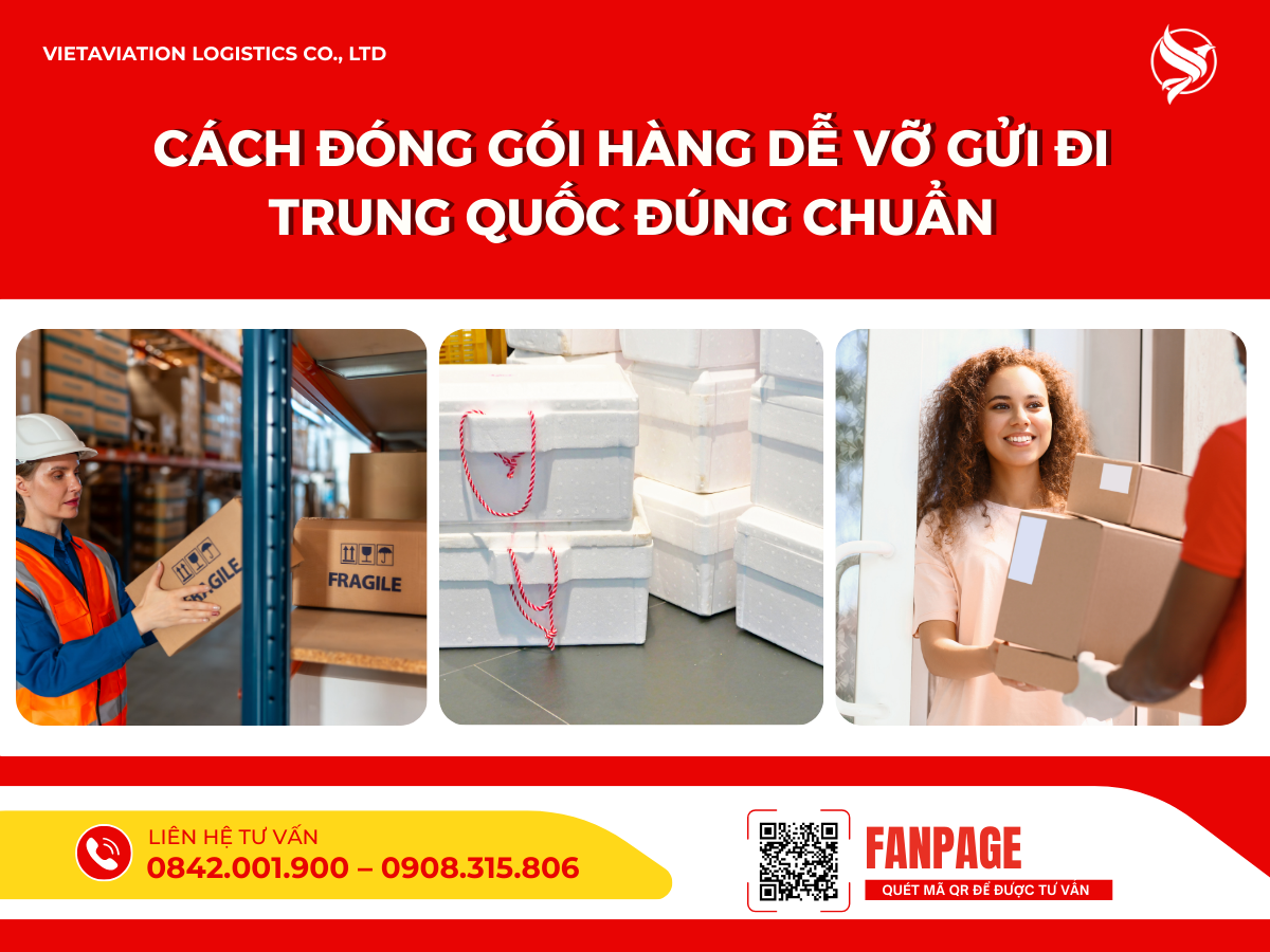 Cách đóng gói hàng dễ vỡ gửi đi Trung Quốc đúng chuẩn