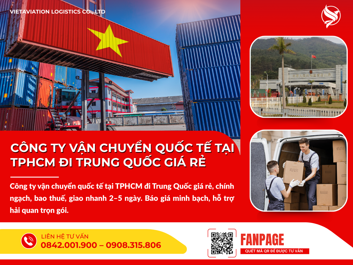 Công ty vận chuyển quốc tế tại TPHCM đi Trung Quốc giá rẻ
