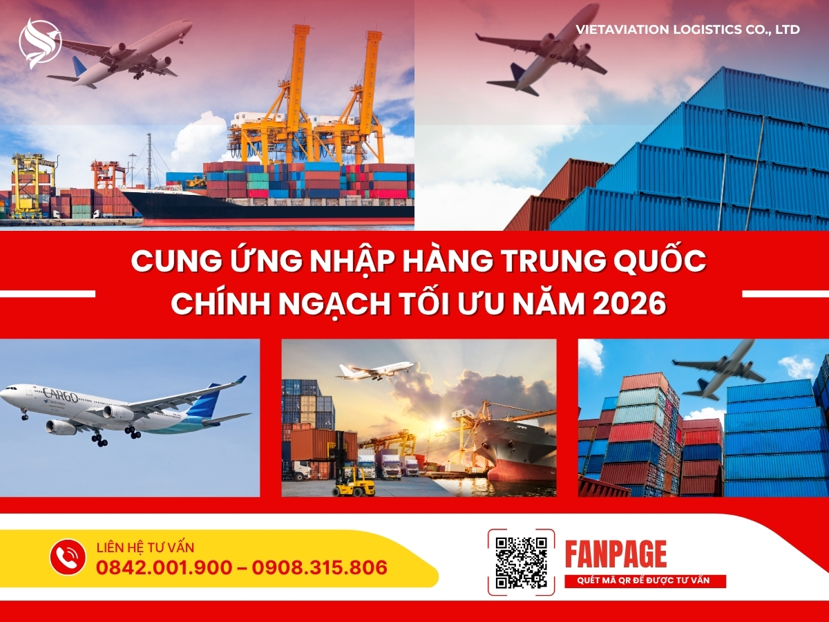 Cung ứng nhập hàng Trung Quốc chính ngạch tối ưu năm 2026