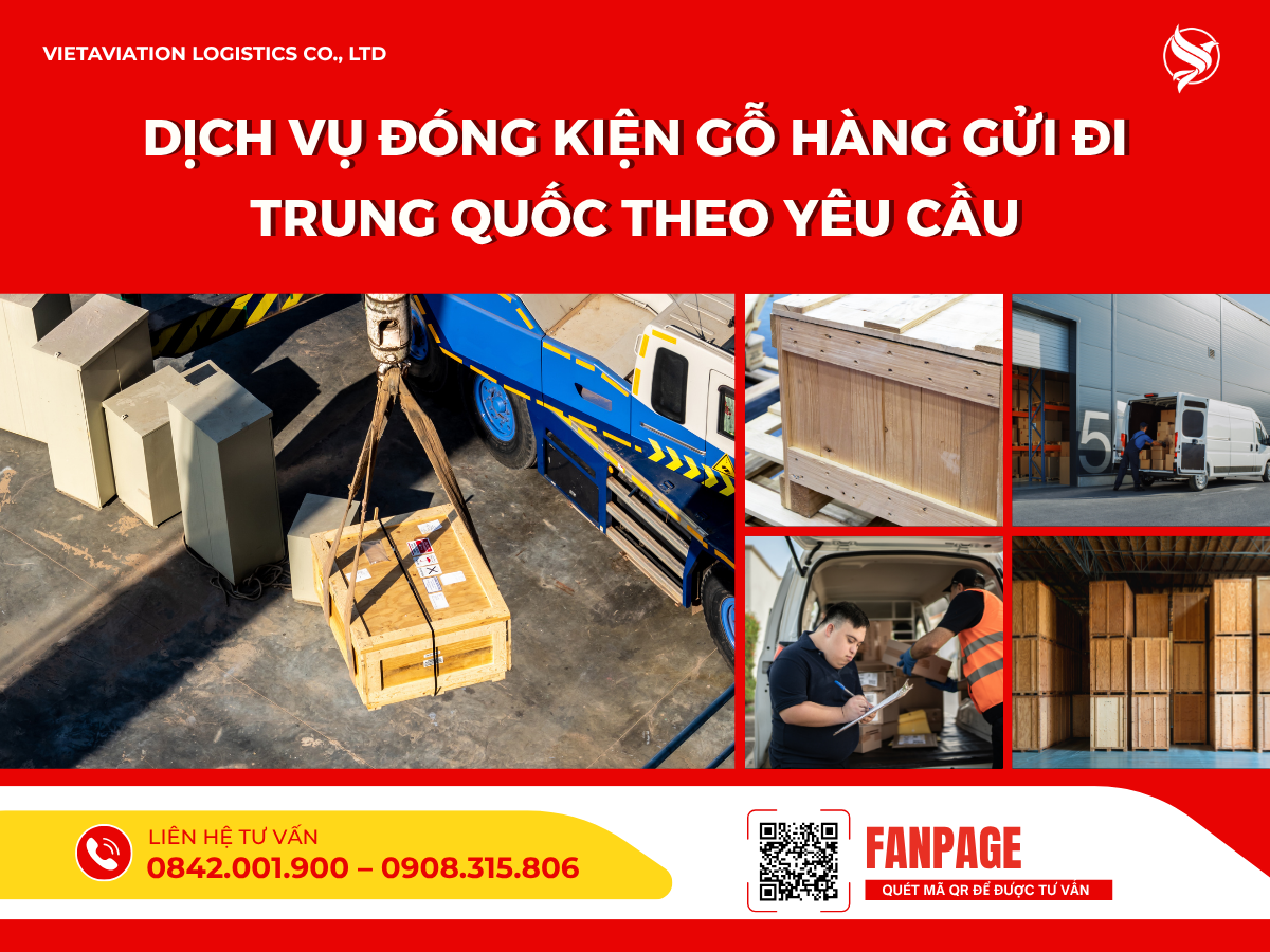 Dịch vụ đóng kiện gỗ hàng gửi đi Trung Quốc theo yêu cầu