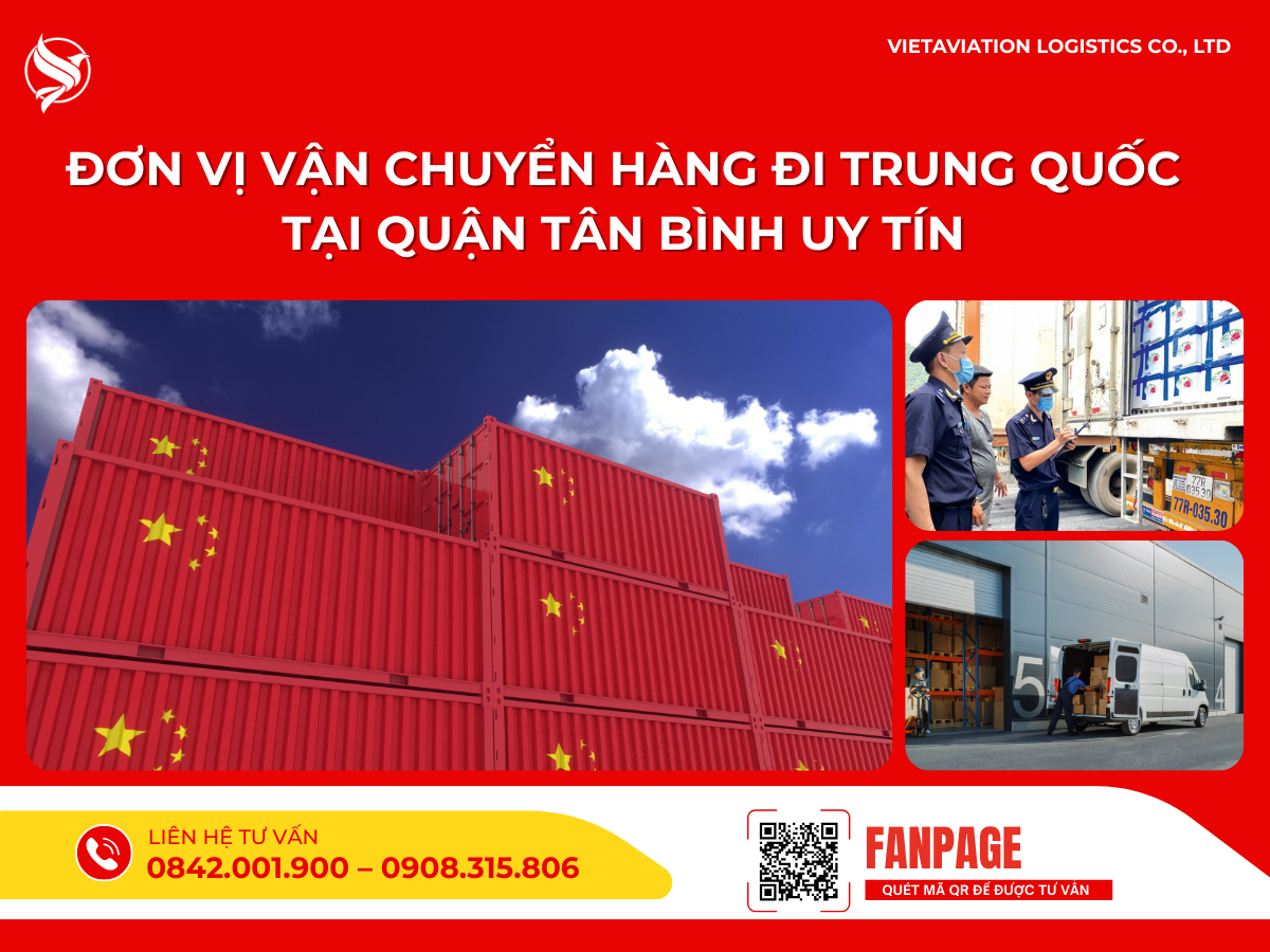 Đơn vị vận chuyển hàng đi Trung Quốc tại quận Tân Bình uy tín