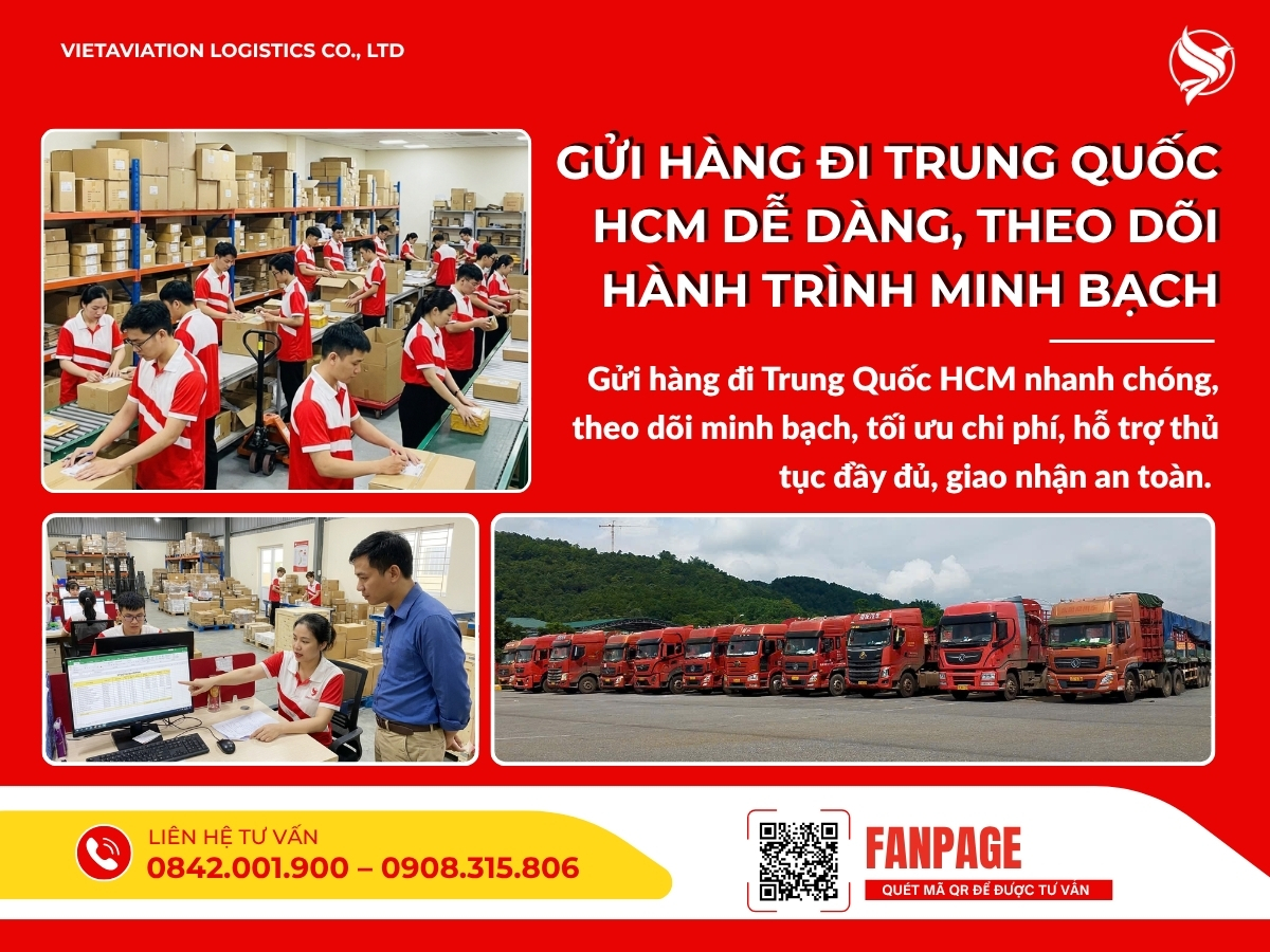 Gửi hàng đi Trung Quốc HCM dễ dàng, theo dõi hành trình minh bạch