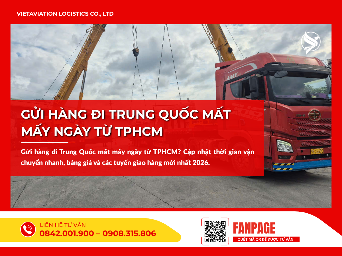Gửi hàng đi Trung Quốc mất mấy ngày từ TPHCM