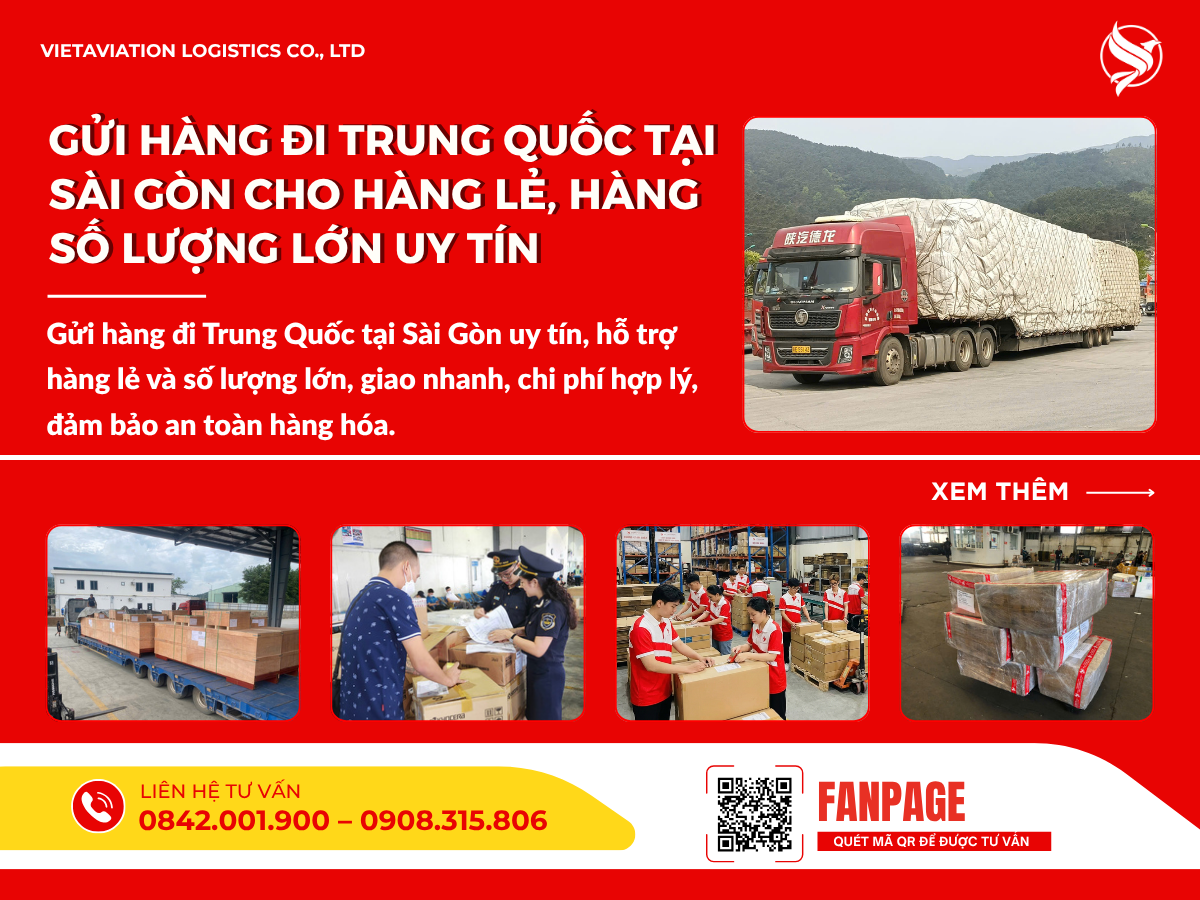 Gửi hàng đi Trung Quốc tại Sài Gòn cho hàng lẻ, hàng số lượng lớn uy tín