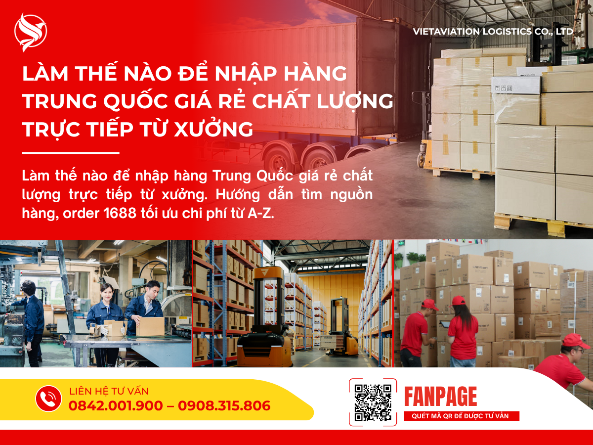 Làm thế nào để nhập hàng Trung Quốc giá rẻ chất lượng trực tiếp từ xưởng