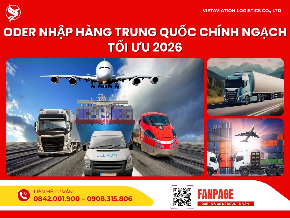 Oder nhập hàng Trung Quốc chính ngạch tối ưu 2026