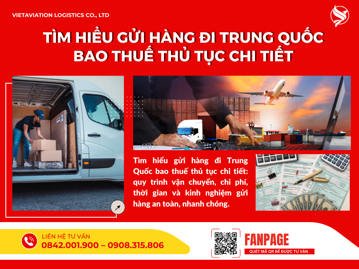 Tìm hiểu gửi hàng đi Trung Quốc bao thuế thủ tục chi tiết