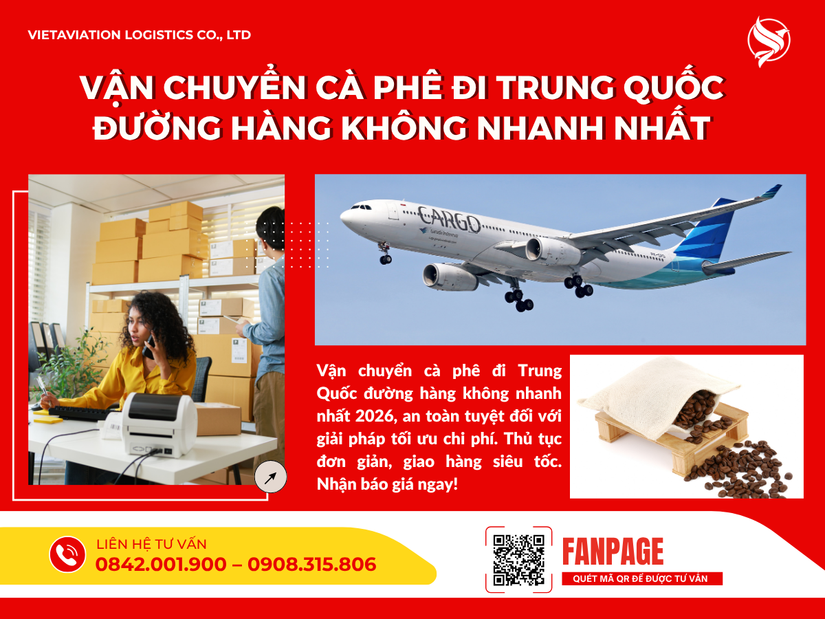 Vận chuyển cà phê đi Trung Quốc đường hàng không nhanh nhất