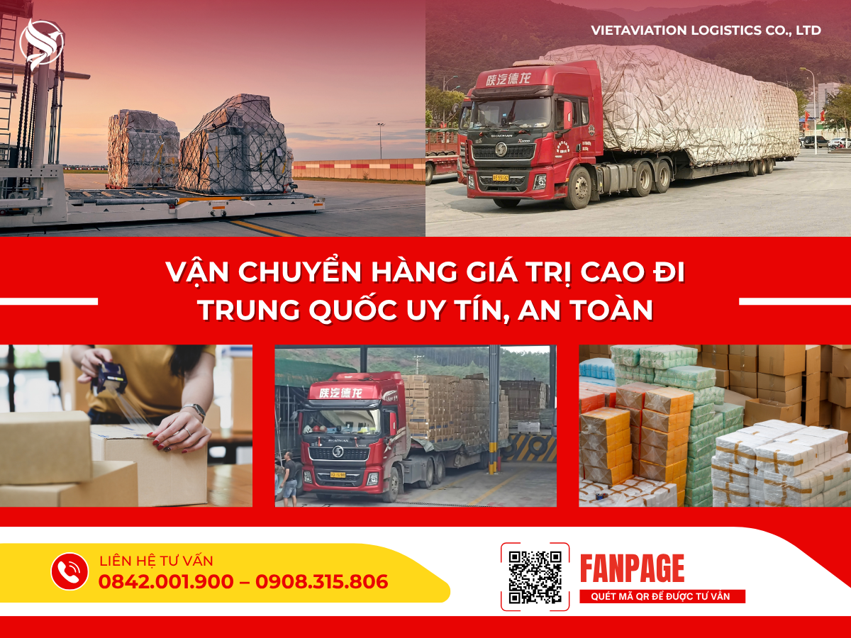 Vận chuyển hàng giá trị cao đi Trung Quốc uy tín, an toàn