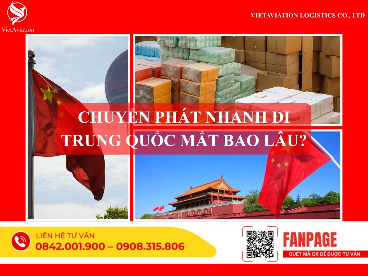 Chuyển Phát Nhanh Đi Trung Quốc Mất Bao Lâu?