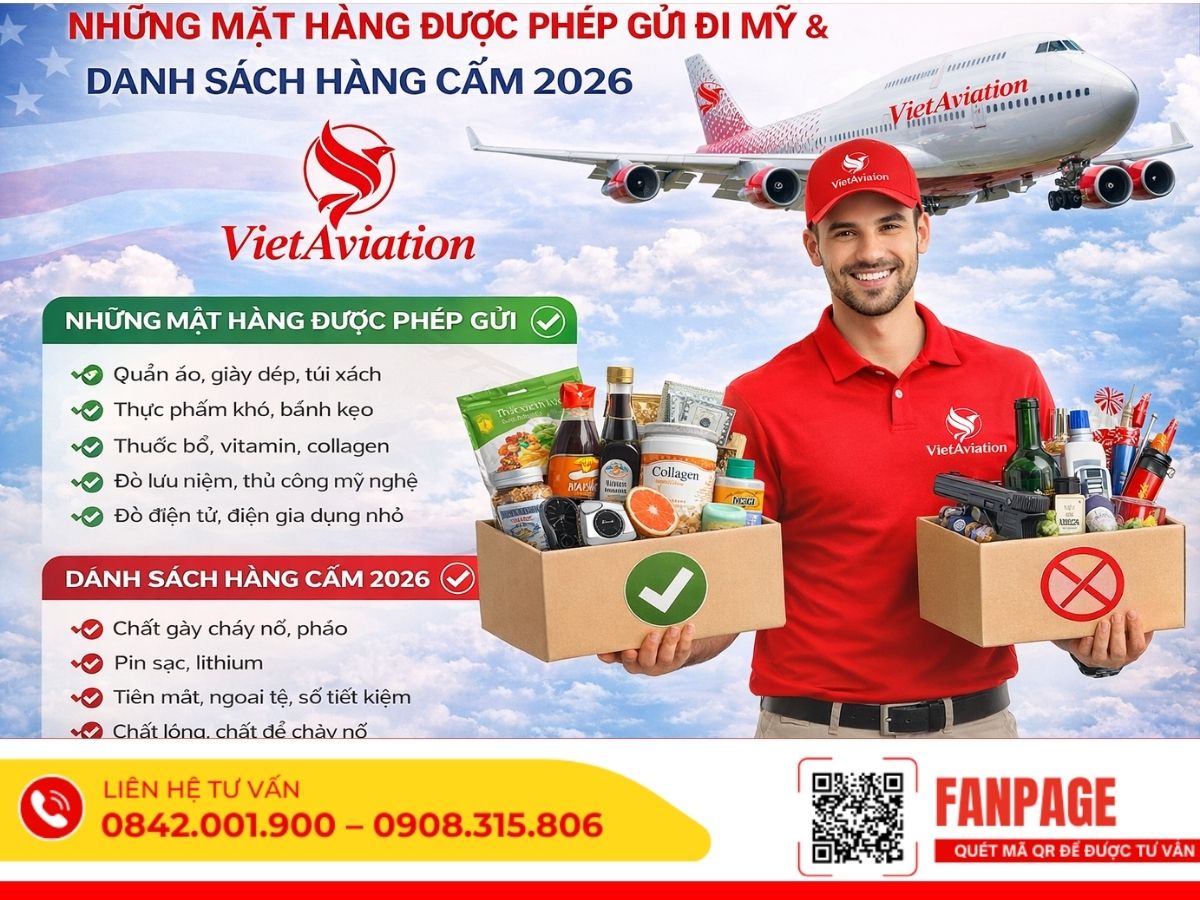 Những Mặt Hàng Được Phép Gửi Đi Mỹ & Danh Sách Hàng Cấm 2026