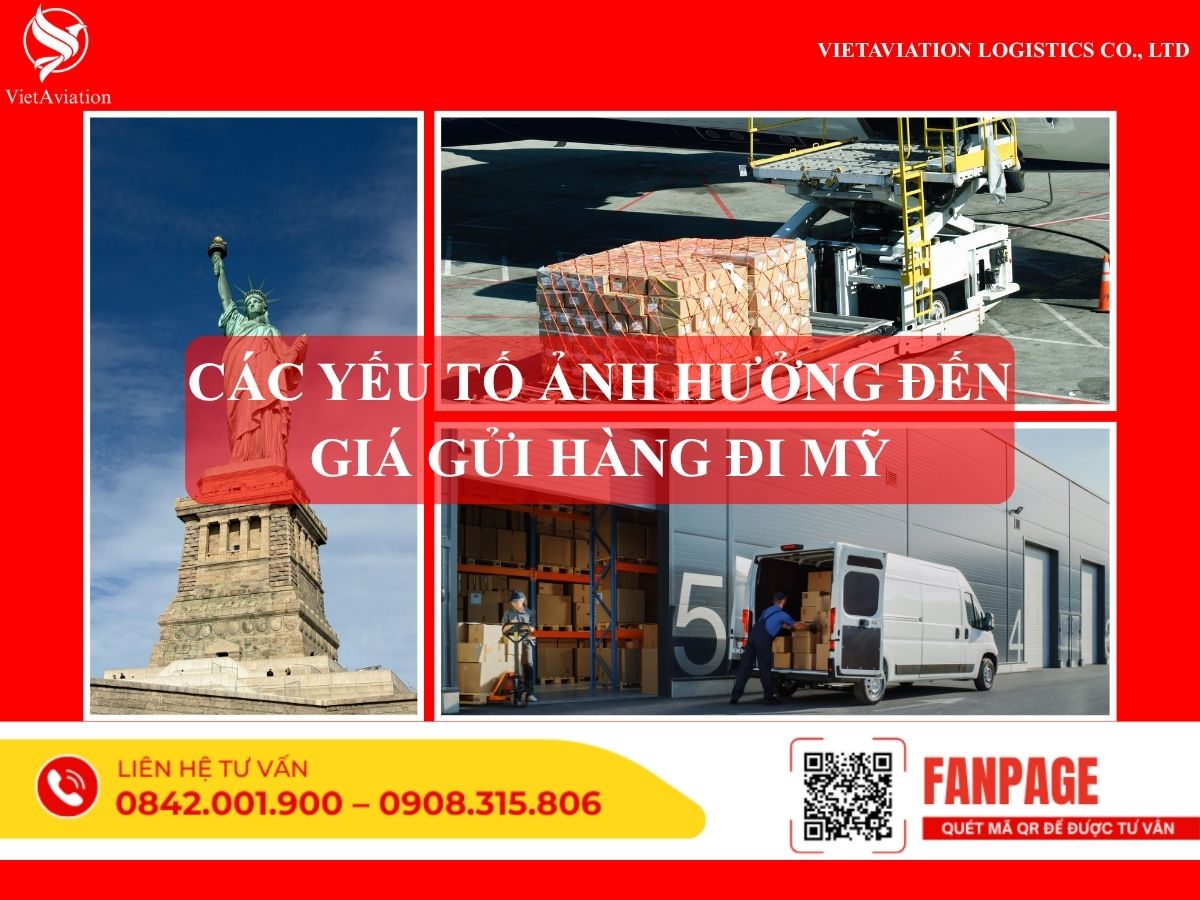 Các yếu tố ảnh hưởng đến giá gửi hàng đi Mỹ