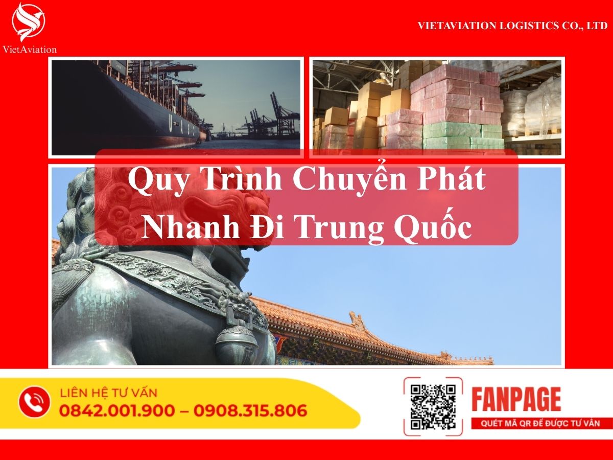 Quy Trình Chuyển Phát Nhanh Đi Trung Quốc
