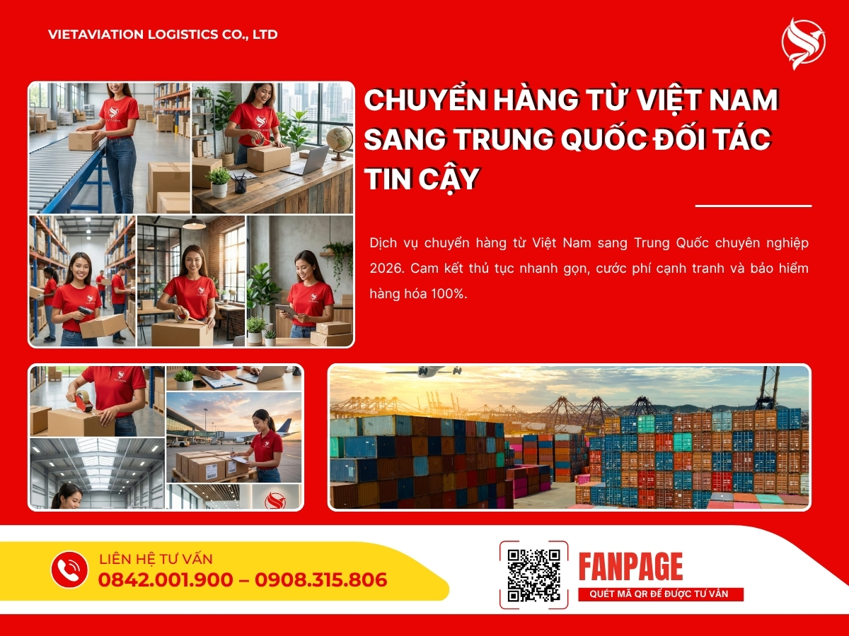 Chuyển hàng từ Việt Nam sang Trung Quốc đối tác tin cậy