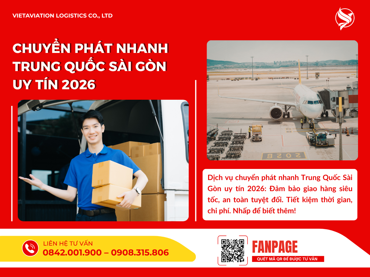 Chuyển phát nhanh Trung Quốc Sài Gòn uy tín 2026