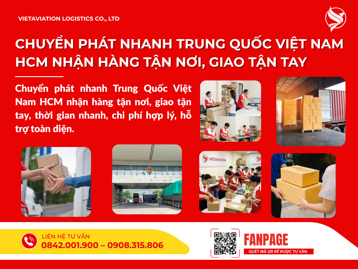 Chuyển phát nhanh Trung Quốc Việt Nam HCM nhận hàng tận nơi, giao tận tay