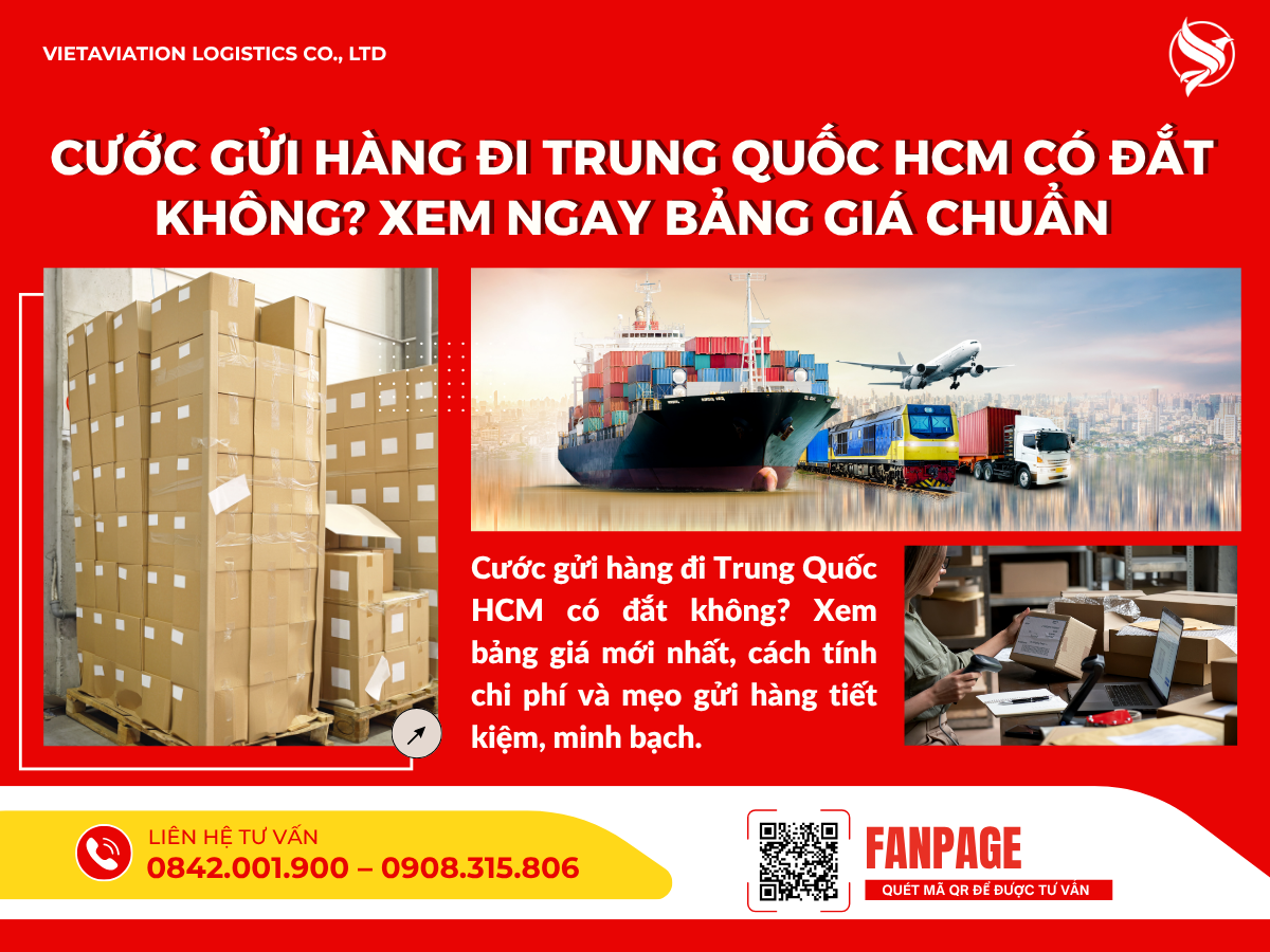 Cước gửi hàng đi Trung Quốc HCM có đắt không? Xem ngay bảng giá chuẩn