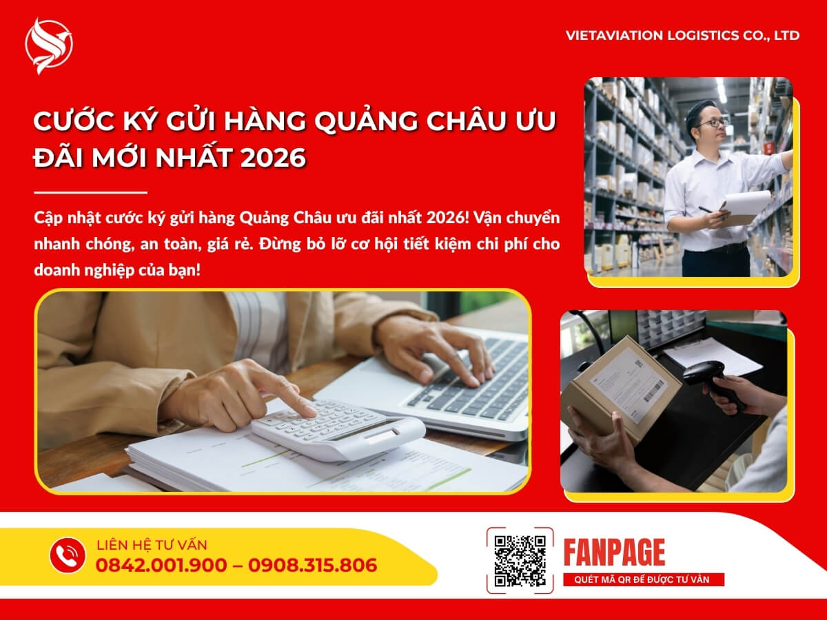 Cước ký gửi hàng Quảng Châu ưu đãi mới nhất 2026