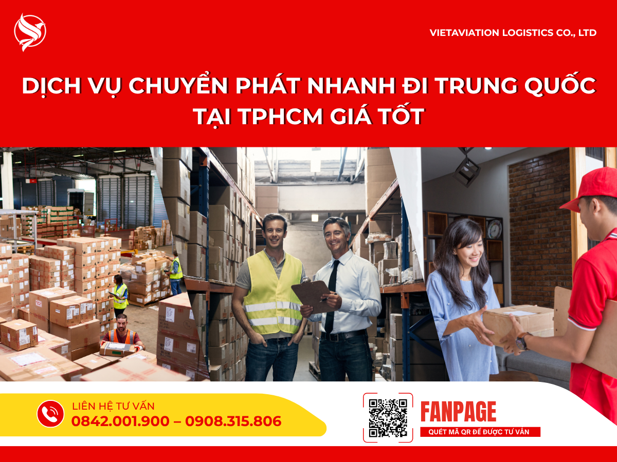 Dịch vụ chuyển phát nhanh đi Trung Quốc tại TPHCM giá tốt