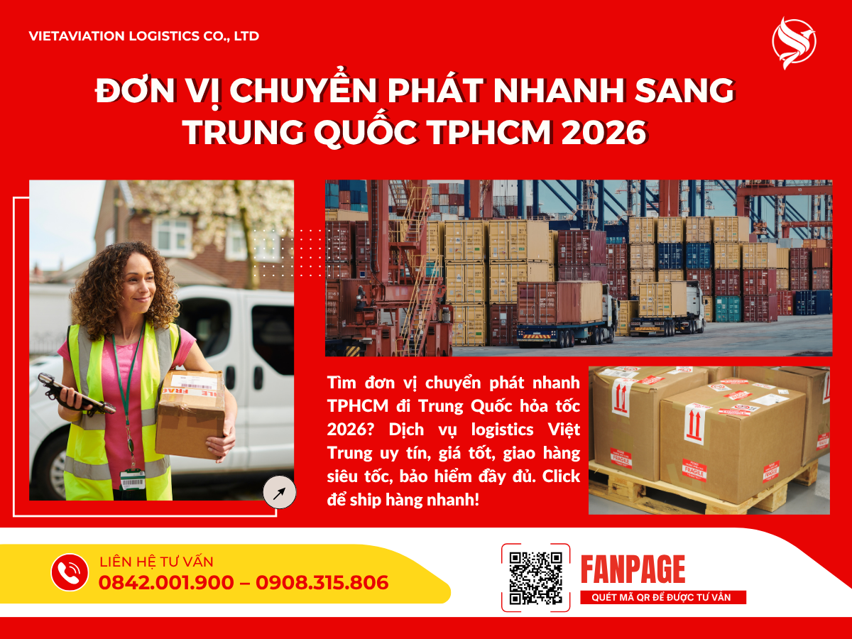 Đơn vị chuyển phát nhanh sang Trung Quốc TPHCM 2026