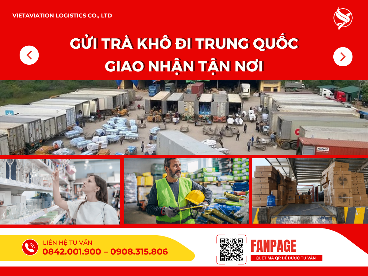 Gửi trà khô đi Trung Quốc giao nhận tận nơi