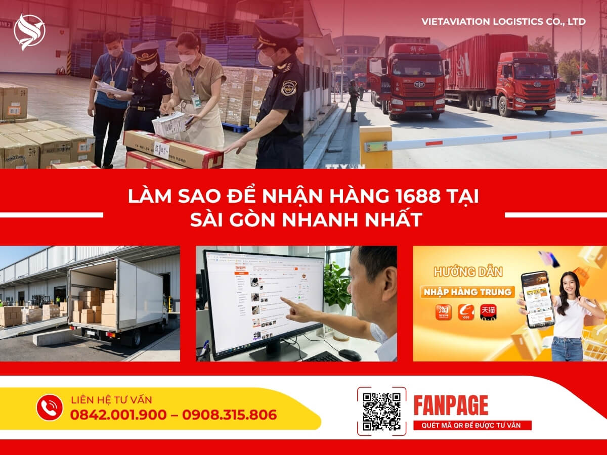 Làm sao để nhận hàng 1688 tại sài gòn nhanh nhất