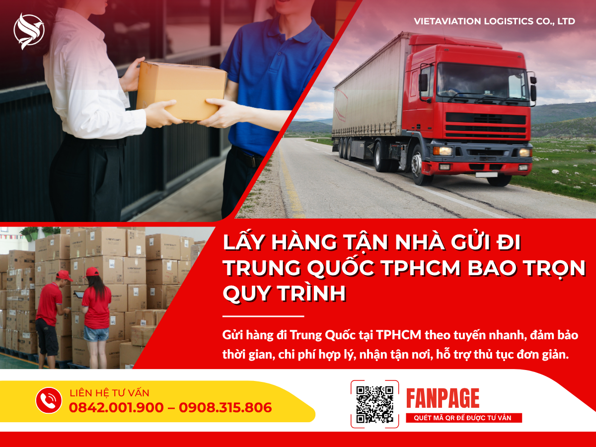 Lấy hàng tận nhà gửi đi Trung Quốc TPHCM bao trọn quy trình