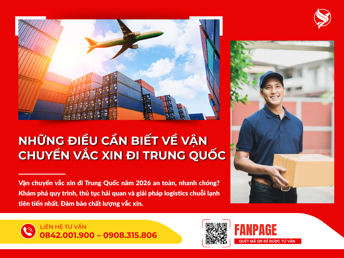 Những điều cần biết về vận chuyển vắc xin đi Trung Quốc