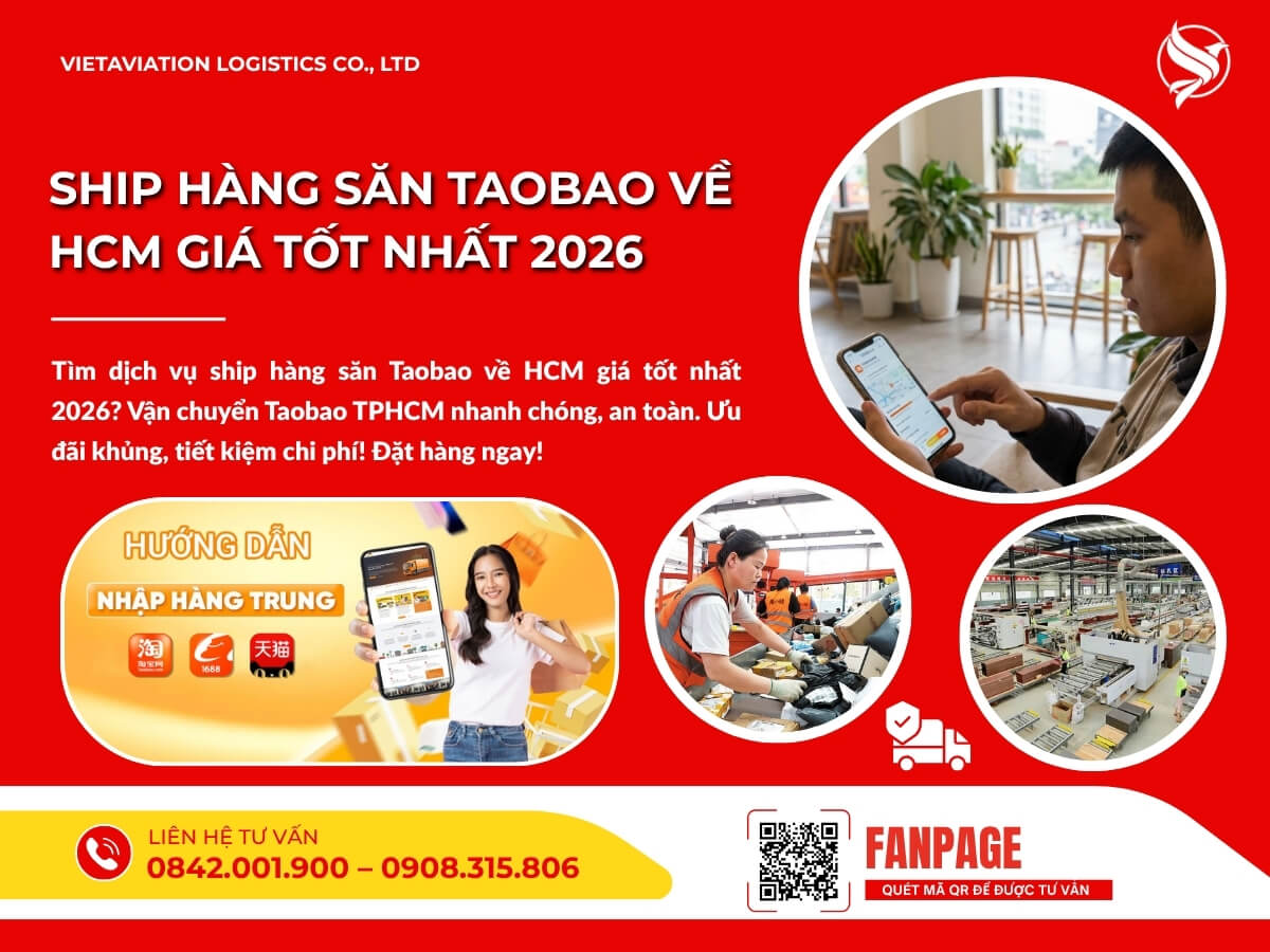 Ship hàng săn Taobao về HCM giá tốt nhất 2026