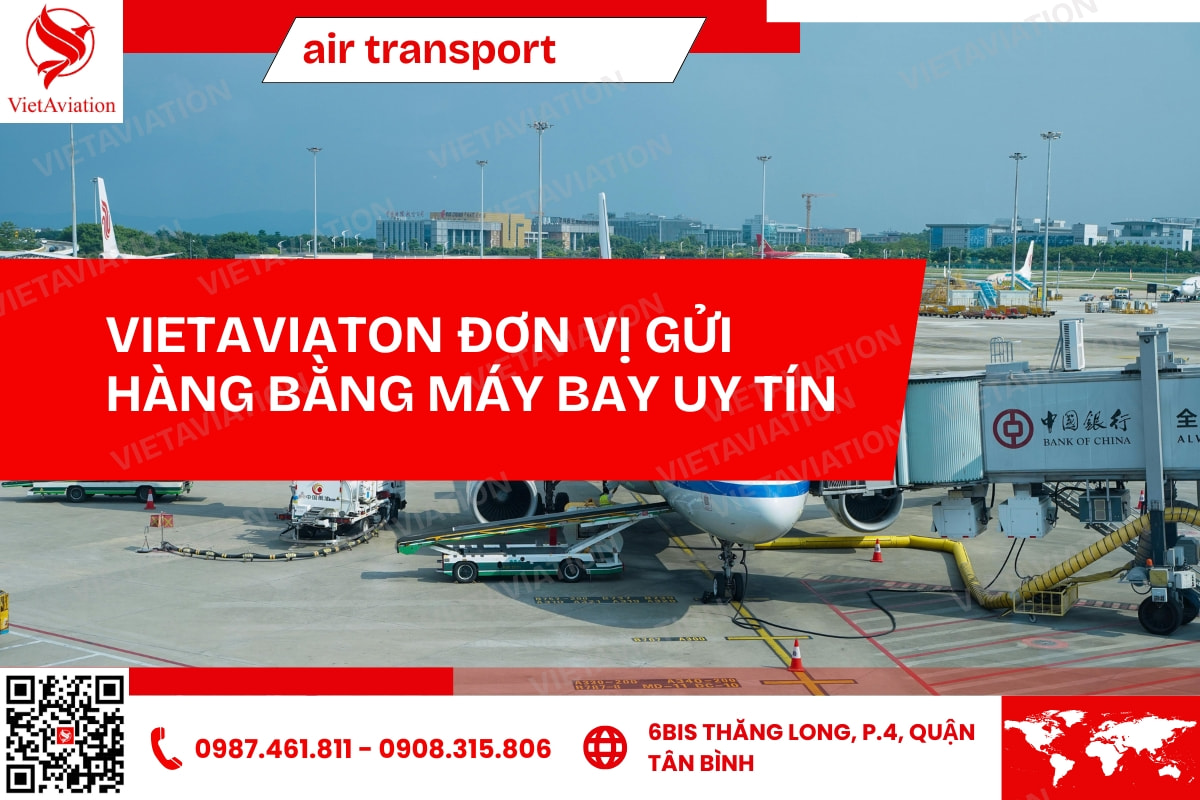 Vận chuyển hàng không giá rẻ 99k cùng VietAviation