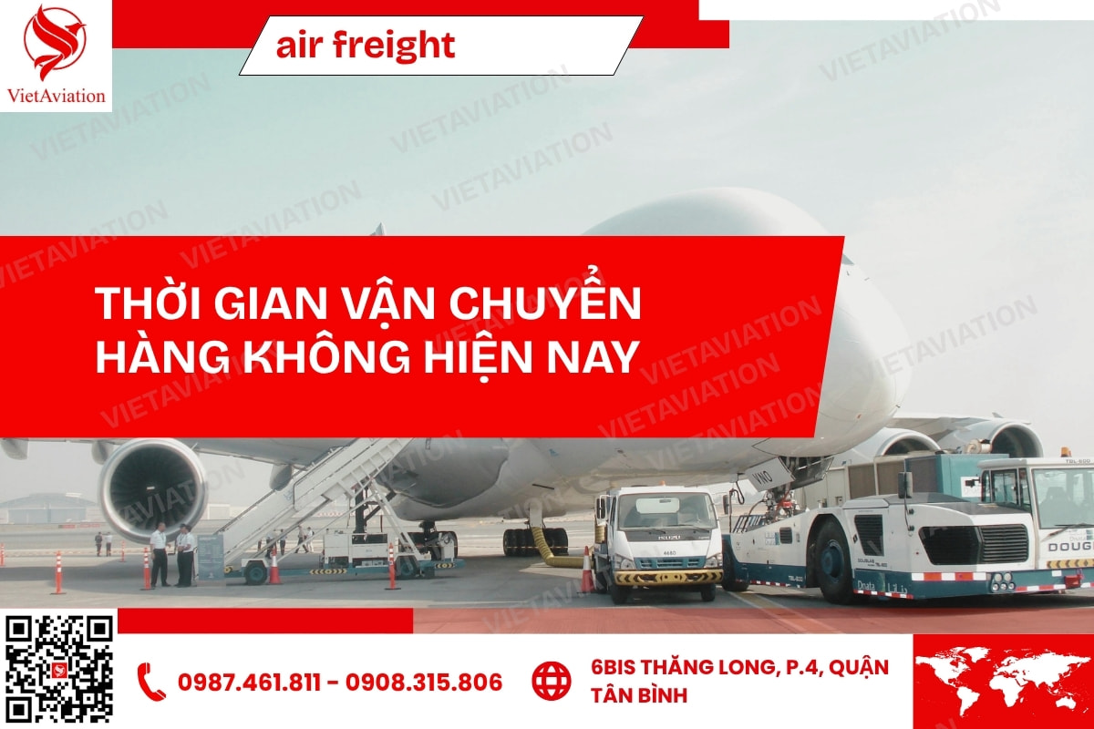 Vận chuyển hàng không thường mất bao lau?