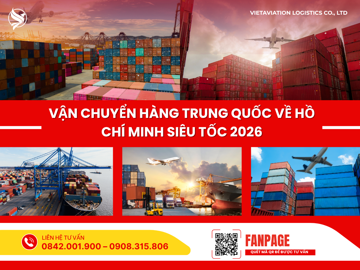 Vận chuyển hàng Trung Quốc về Hồ Chí Minh siêu tốc 2026