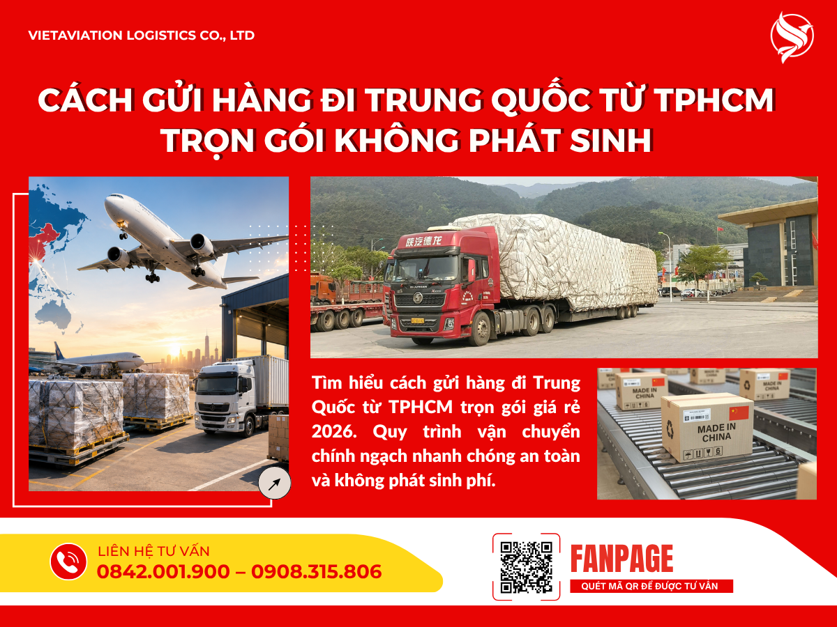 Cách gửi hàng đi Trung Quốc từ TPHCM trọn gói không phát sinh