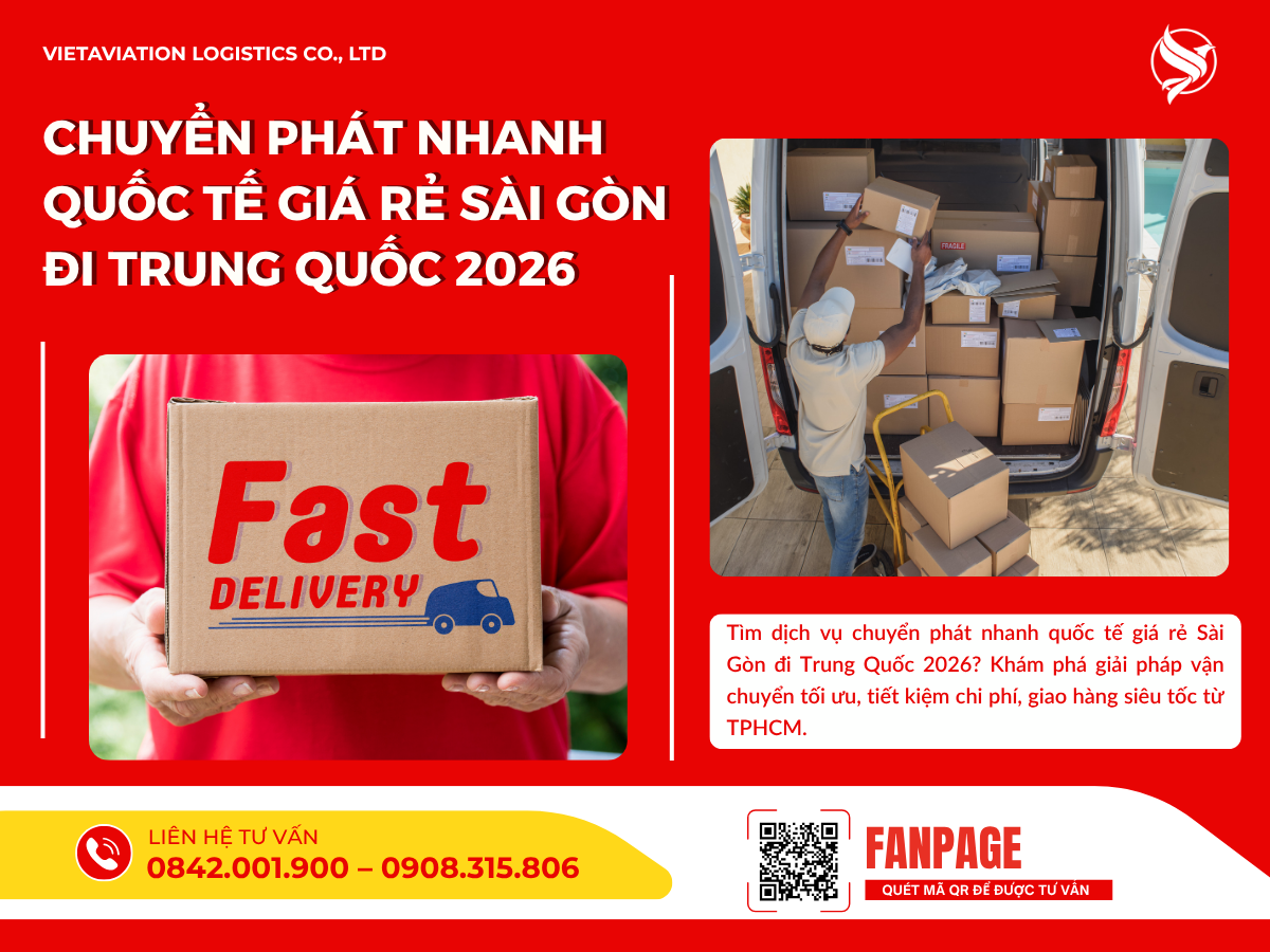 Chuyển phát nhanh quốc tế giá rẻ Sài Gòn đi Trung Quốc 2026