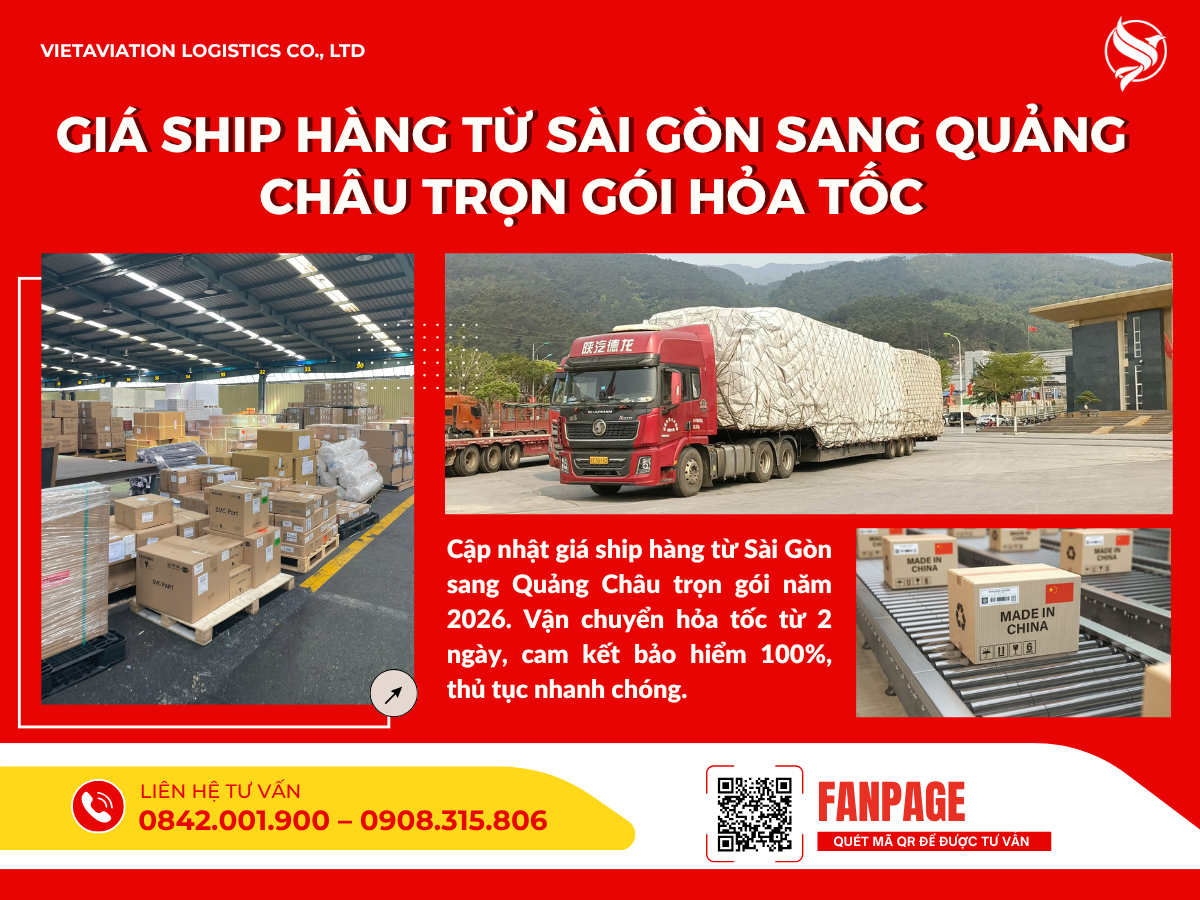 Giá ship hàng từ Sài Gòn sang Quảng Châu trọn gói hỏa tốc