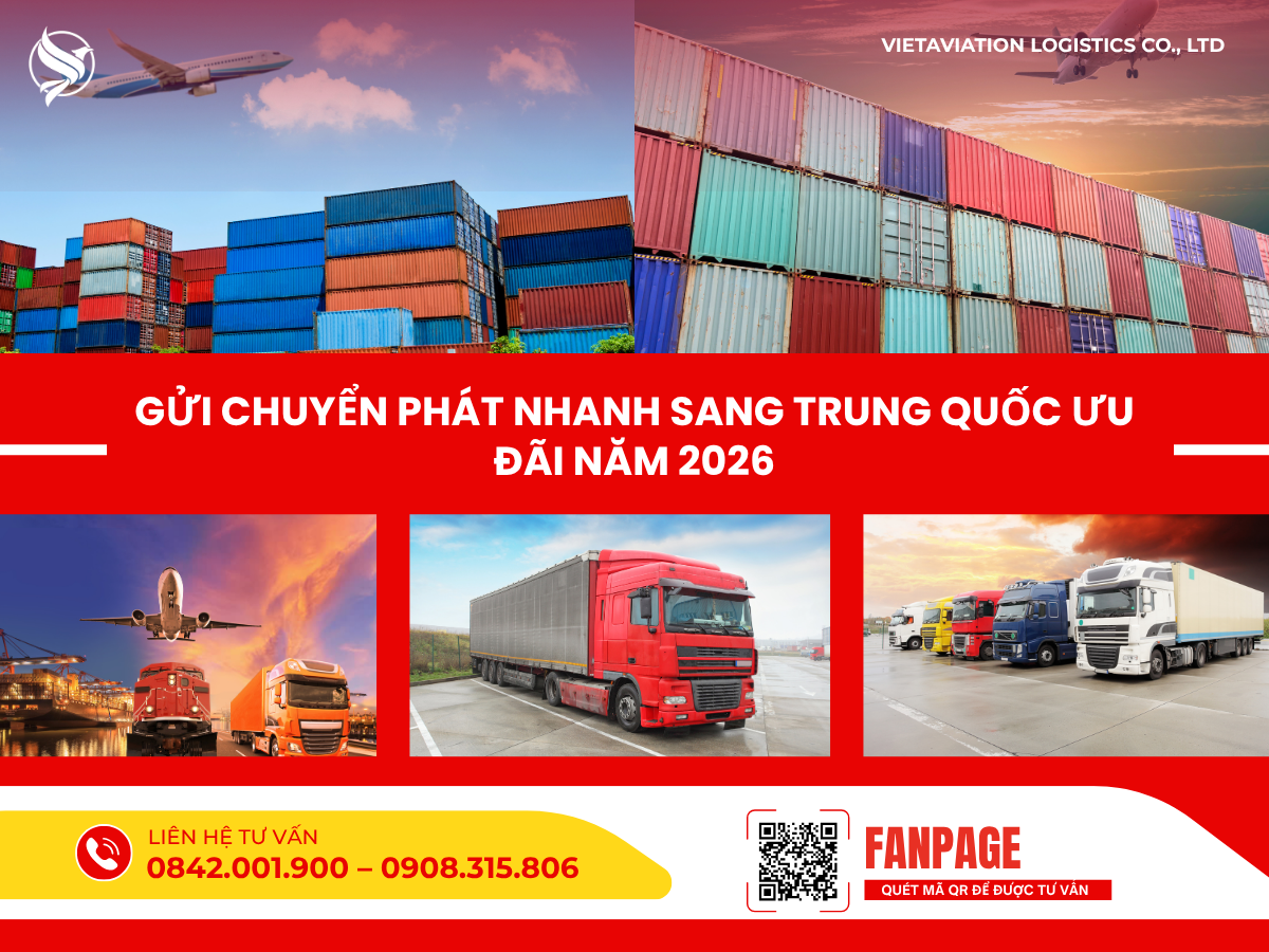 Gửi chuyển phát nhanh sang Trung Quốc ưu đãi năm 2026
