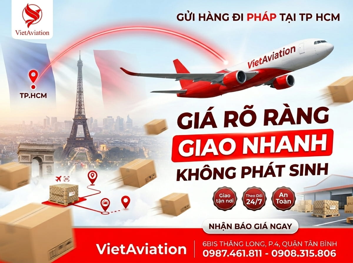 Gửi Hàng Đi Pháp Tại TP HCM Giá Gốc, Nhanh, Uy Tín 2026